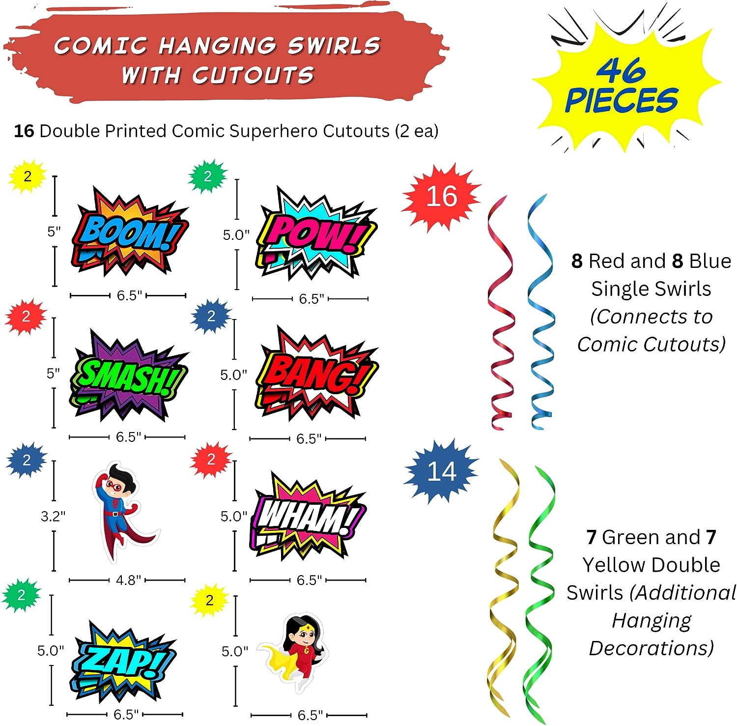 SWIRLS AND CUTOUTS - Contains (16) Double Printed Comic Superhero Cutouts - (8) Red Single Swirls - (8) Blue Single Swirls - (7) Yellow Double Swirls - (7) Green Double Swirls.